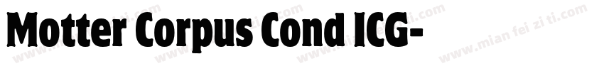 Motter Corpus Cond ICG字体转换